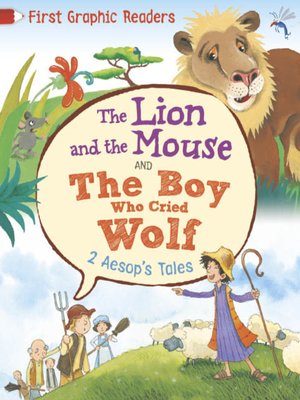cover image of Aesop: The Lion and the Mouse & the Boy Who Cried Wolf